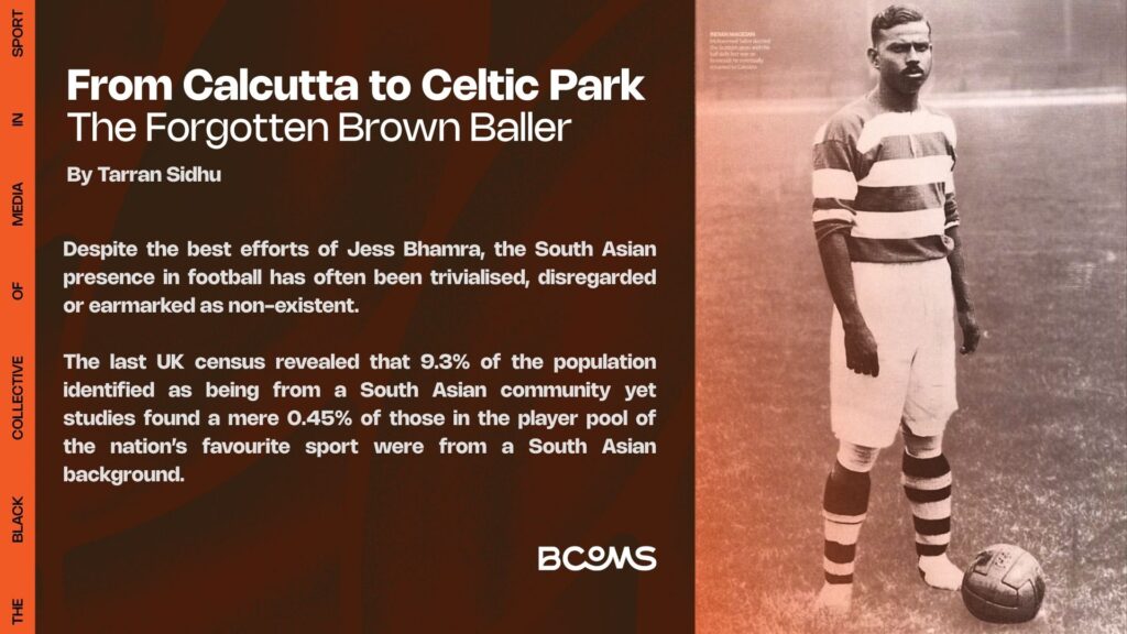 From Calcutta to Celtic Park The Forgotten Brown Baller