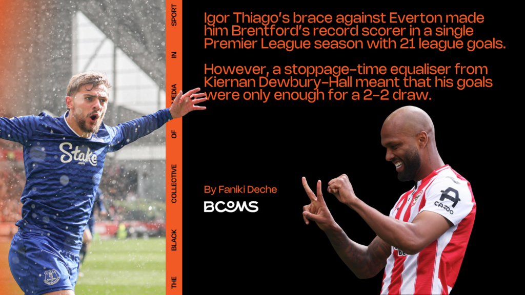 Igor Thiago’s record-breaking brace not enough to move Brentford sixth.