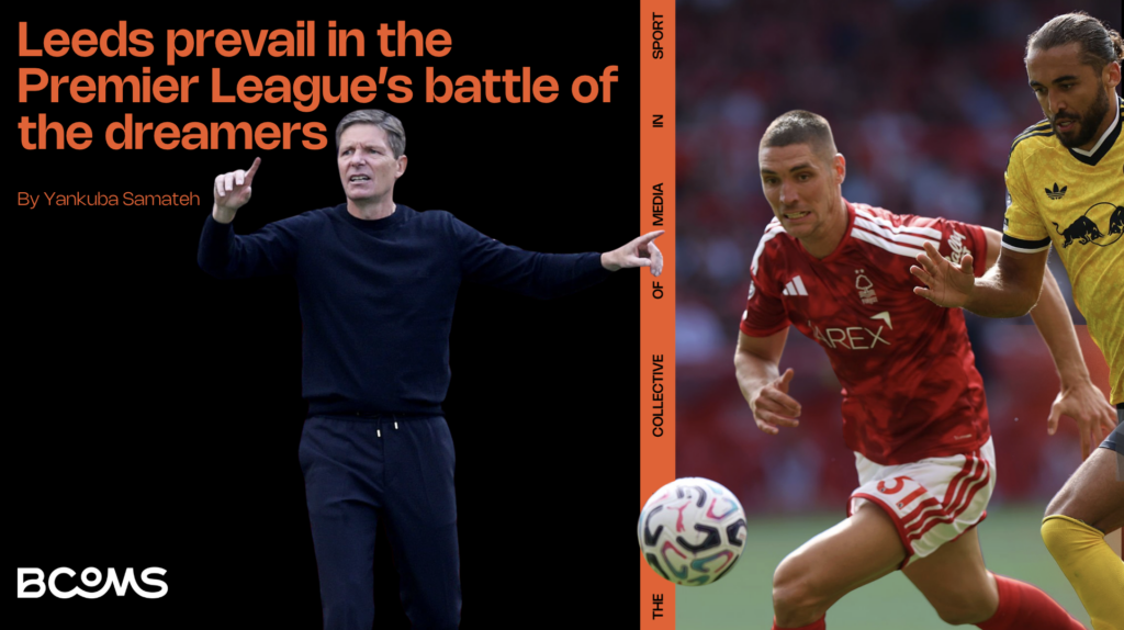 Leeds prevail in the Premier League’s battle of the dreamers 